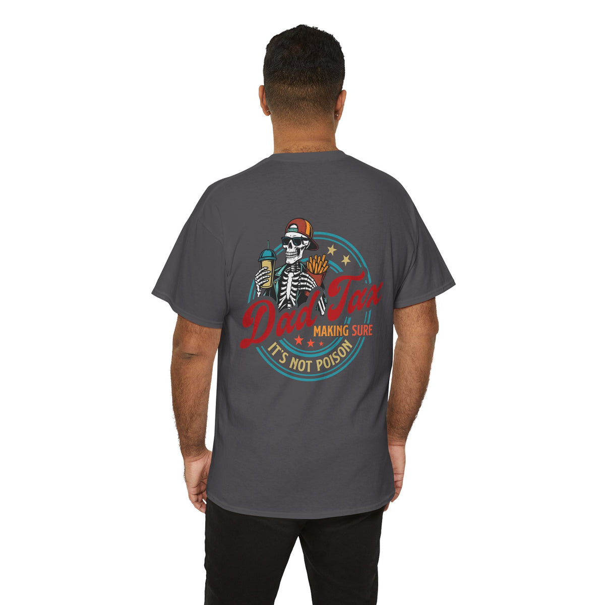 Dad Tax Fathers Day T-shirt