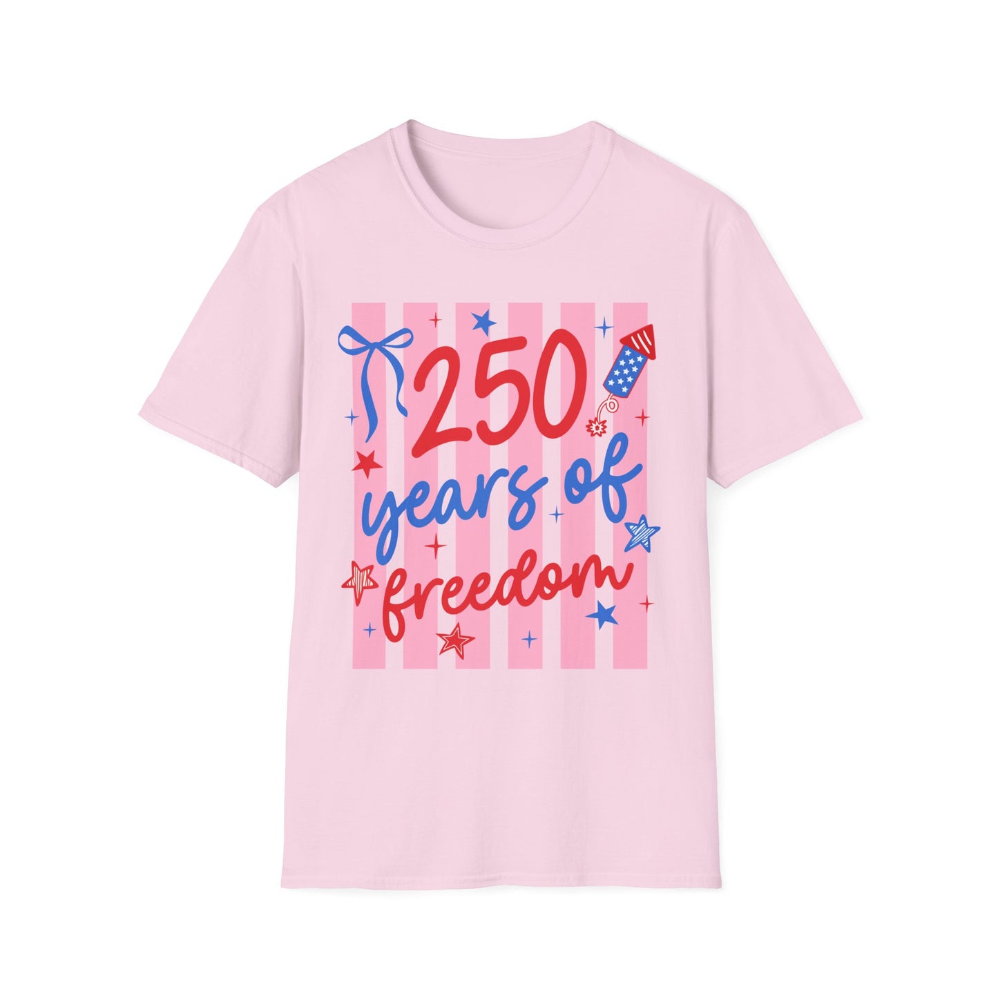 250 Years of Freedom T-Shirt — Patriotic Independence Day Tee