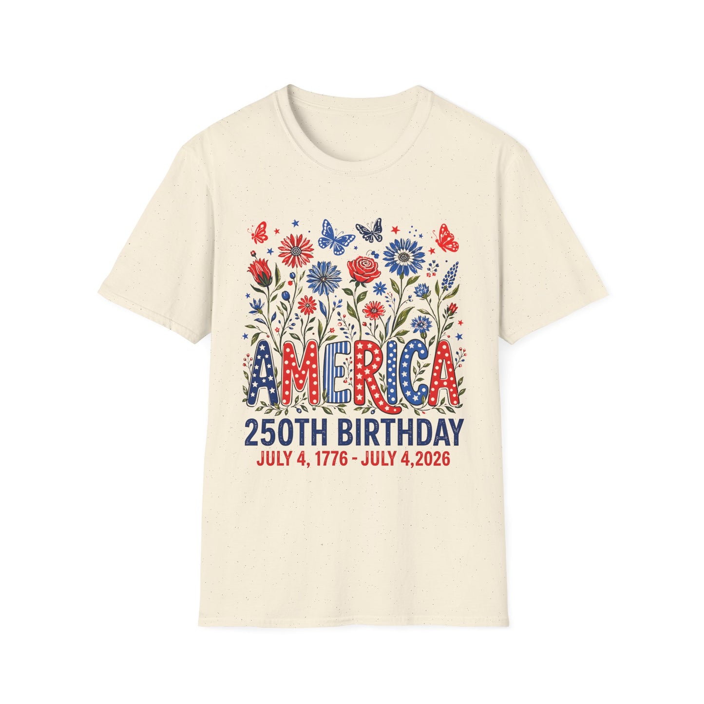 America 250th Birthday T-Shirt — Patriotic Floral Independence Day Tee