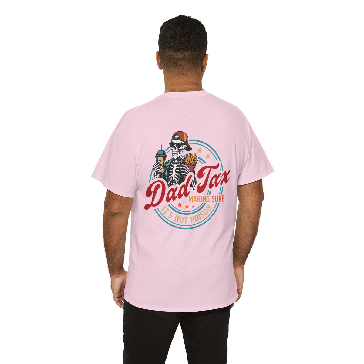Dad Tax Fathers Day T-shirt