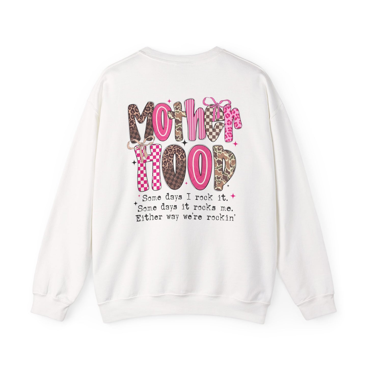 Crewneck Sweatshirt — "Motherhood: Some Days I Rock It" Graphic