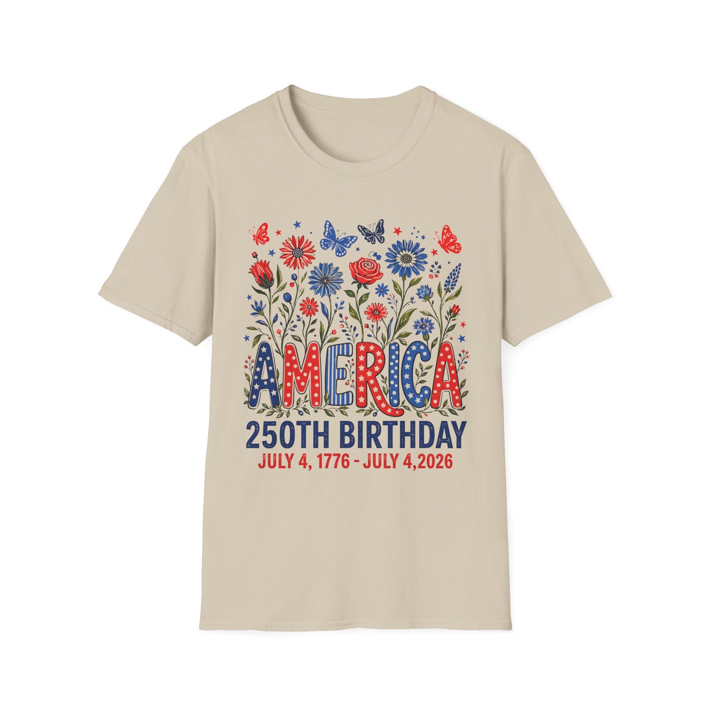 America 250th Birthday T-Shirt — Patriotic Floral Independence Day Tee