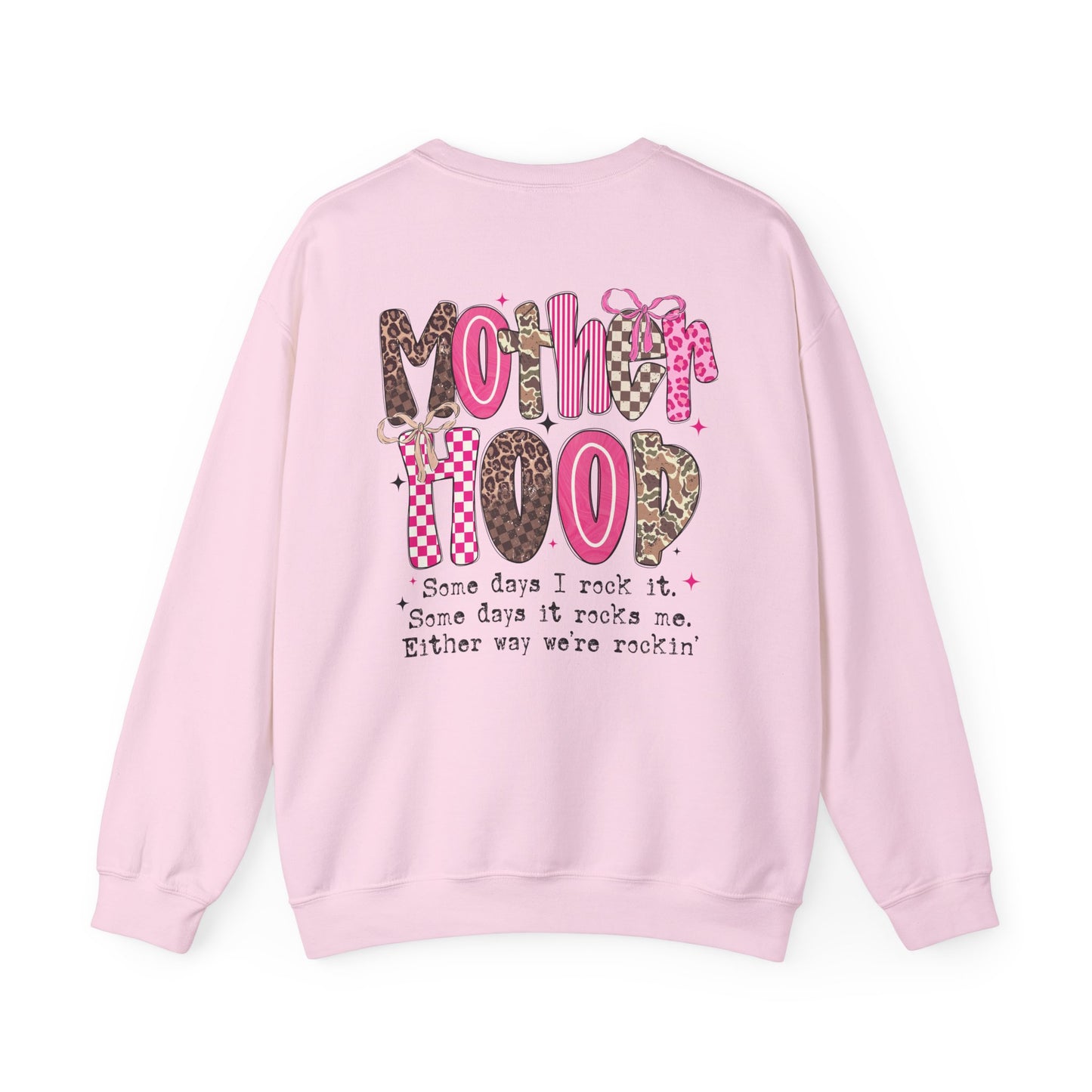 Crewneck Sweatshirt — "Motherhood: Some Days I Rock It" Graphic