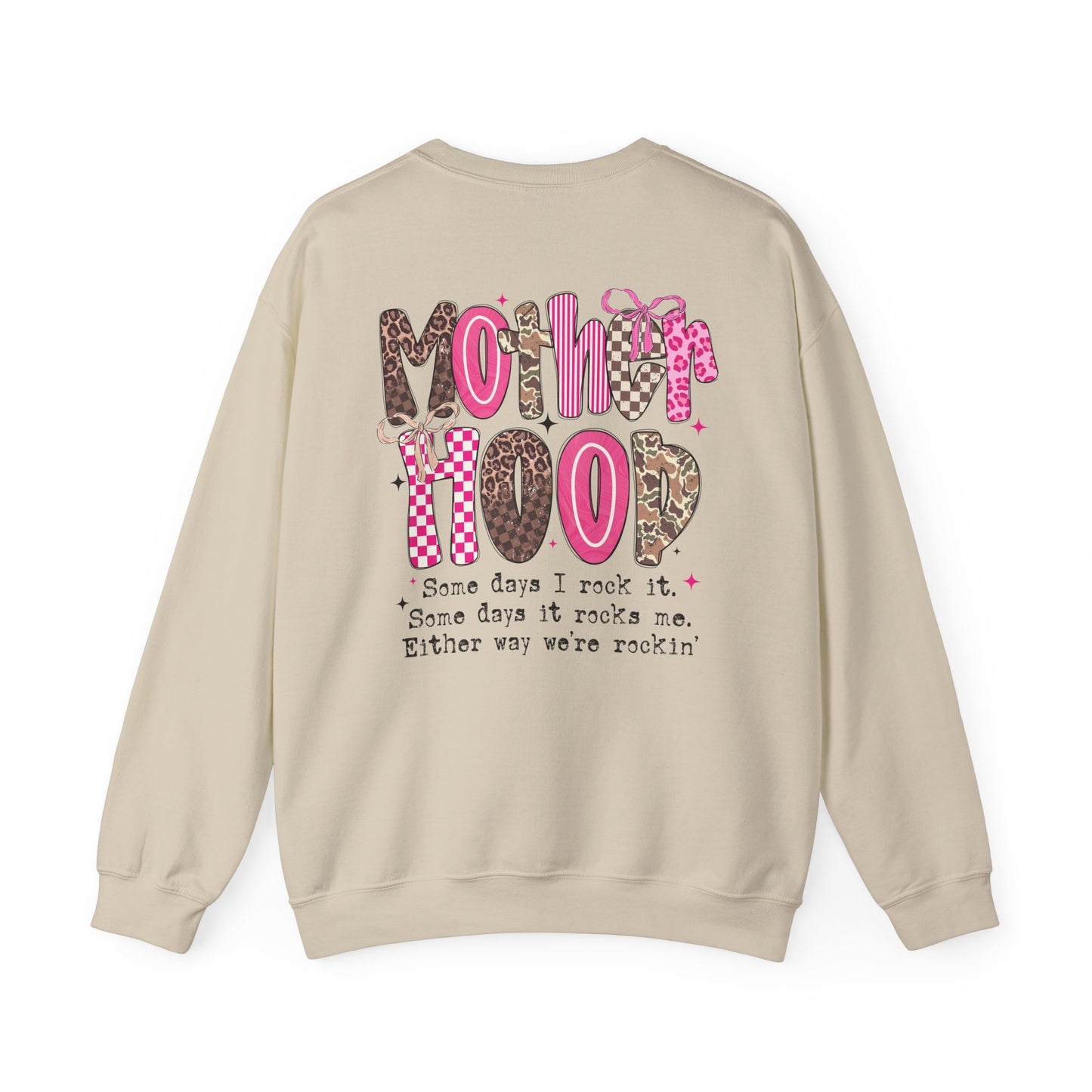 Crewneck Sweatshirt — "Motherhood: Some Days I Rock It" Graphic
