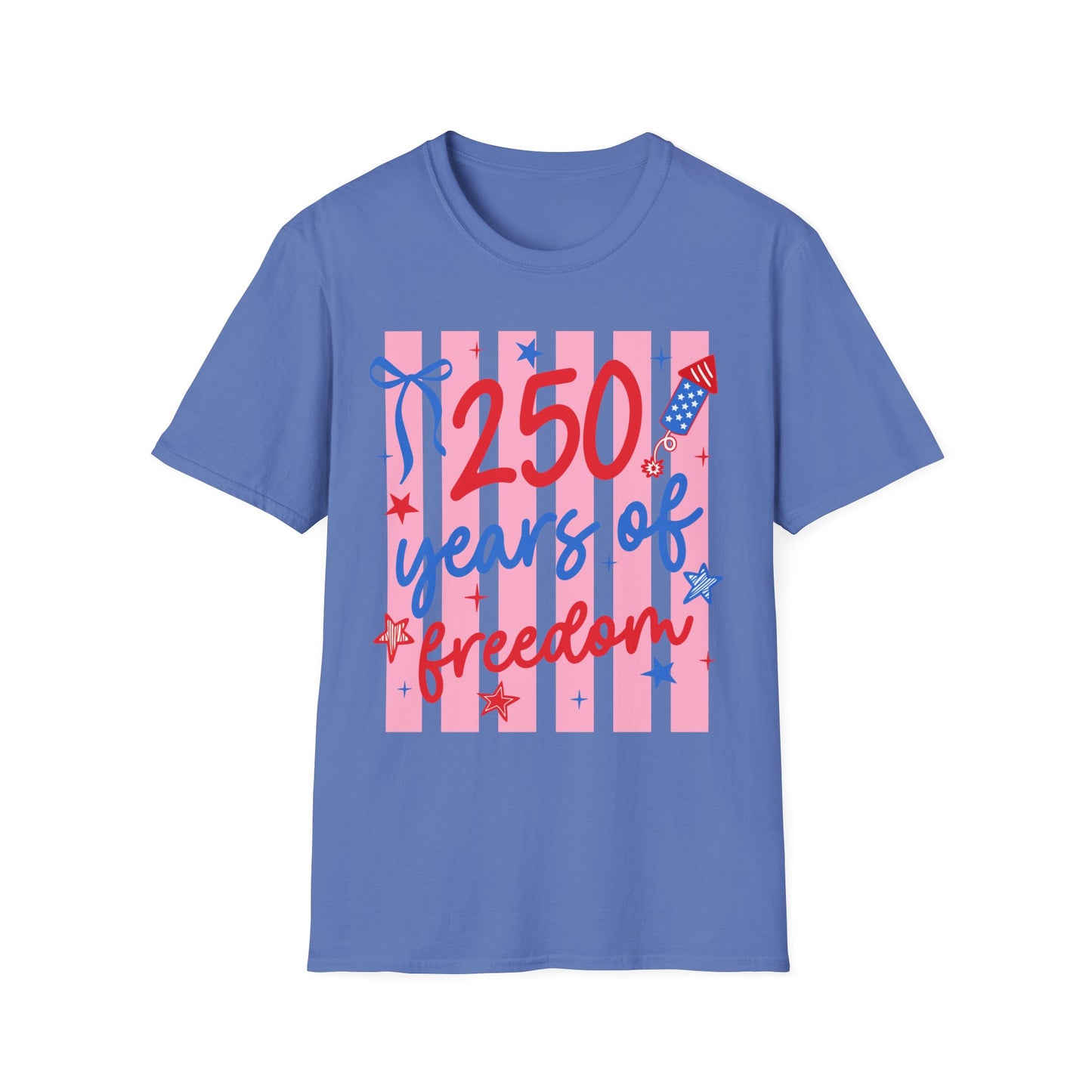 250 Years of Freedom T-Shirt — Patriotic Independence Day Tee