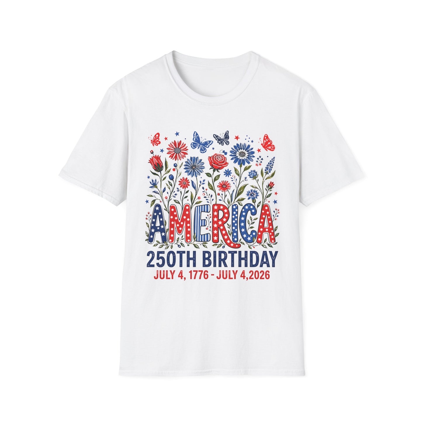 America 250th Birthday T-Shirt — Patriotic Floral Independence Day Tee